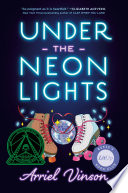 Cover of Under the Neon Lights