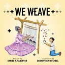 Cover of We Weave