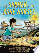 Cover of The Summer of the Bone Horses