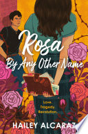Cover of Rosa by Any Other Name