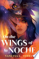 Cover of On the Wings of la Noche