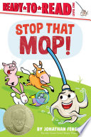 Cover of Stop That Mop!